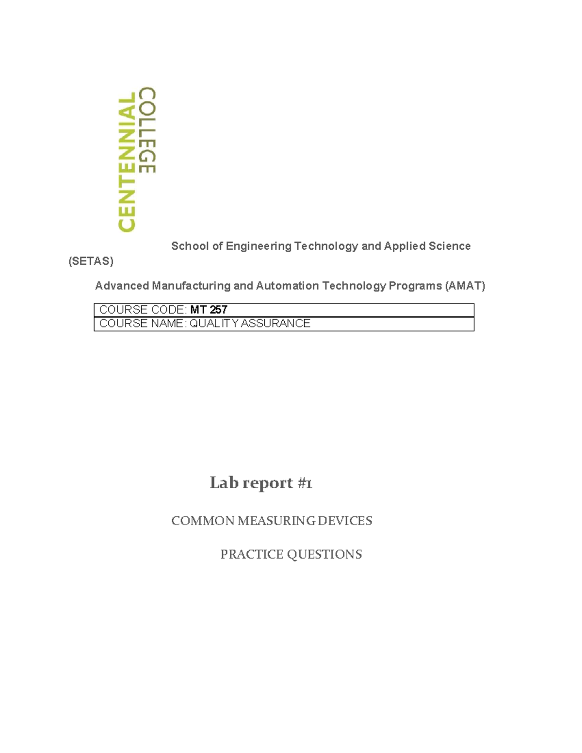 Lab Report MT 257 - Measuring Devices and Micrometer Practice Questions ...