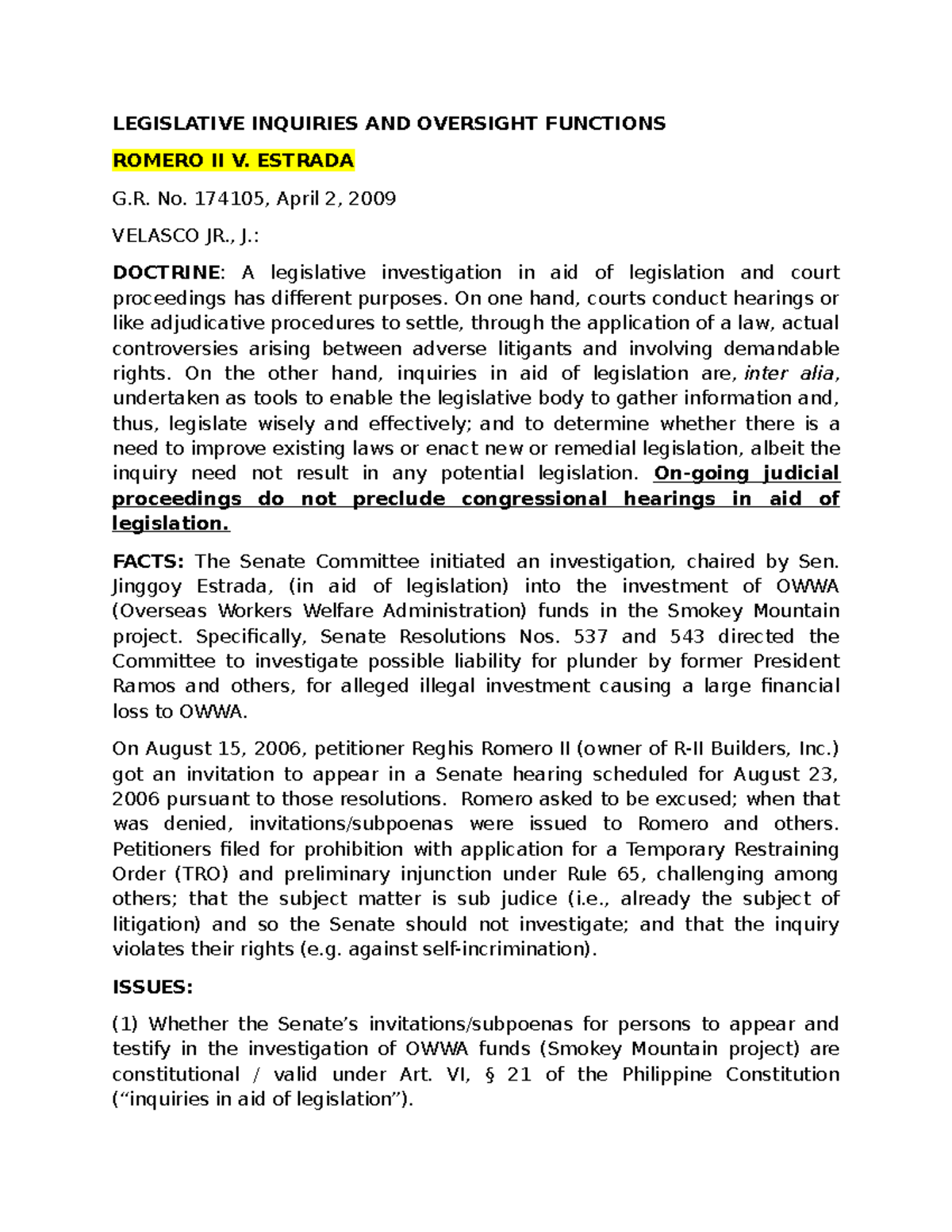 Legislative Inquiry & Oversight: Romero II v. Estrada G.R. No. 174105 ...