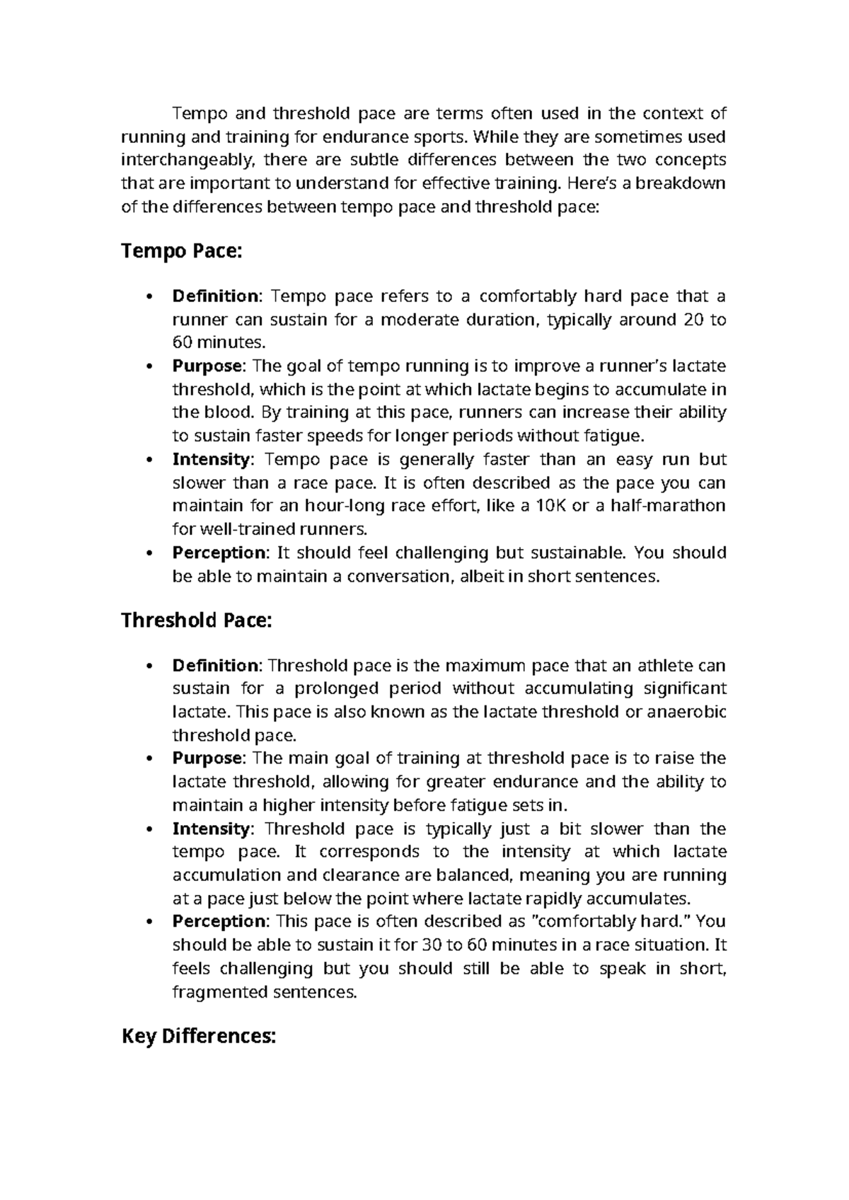 Tempo and threshold pace are terms often used in the context of running ...