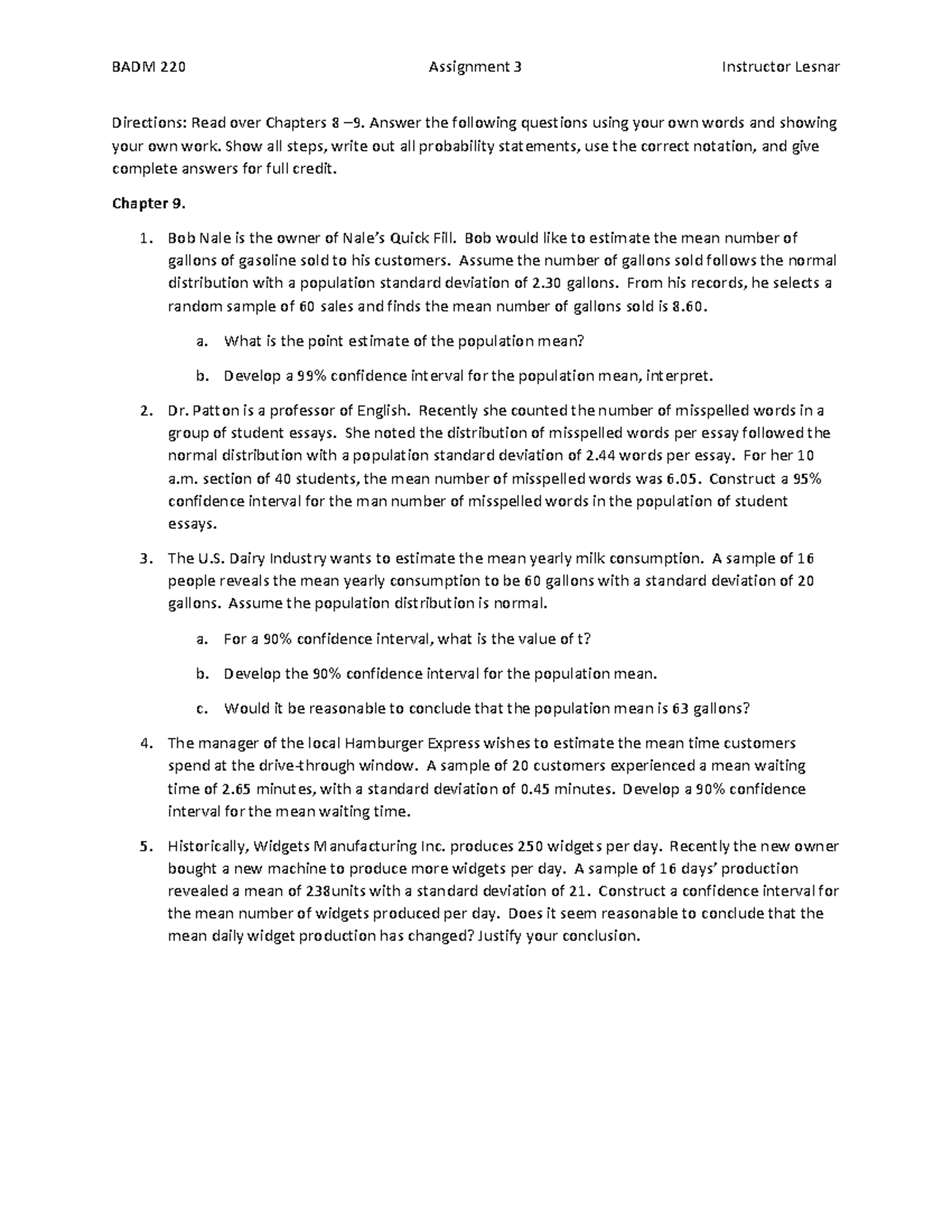 Assignment 3 - Answer the following questions using your own words and ...