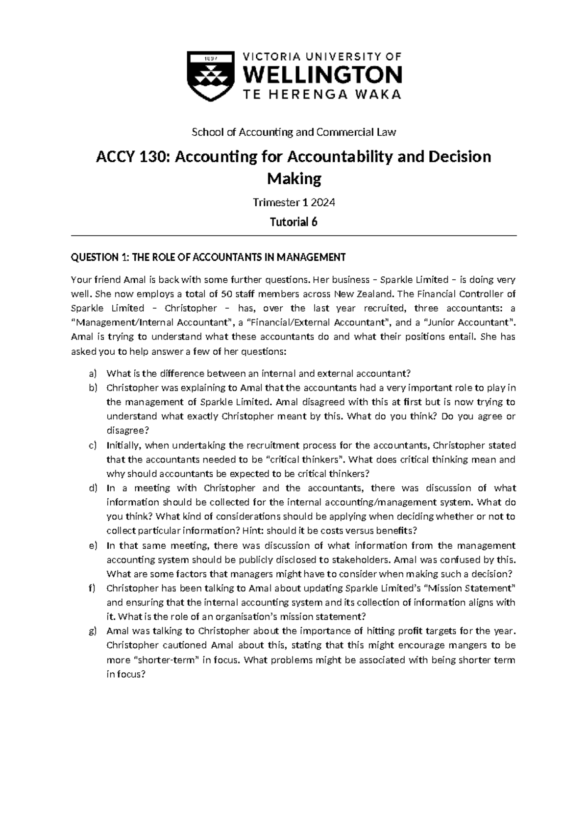 ACCY 130: Tutorial 6 Questions on Accountants' Roles & Cost Accounting ...