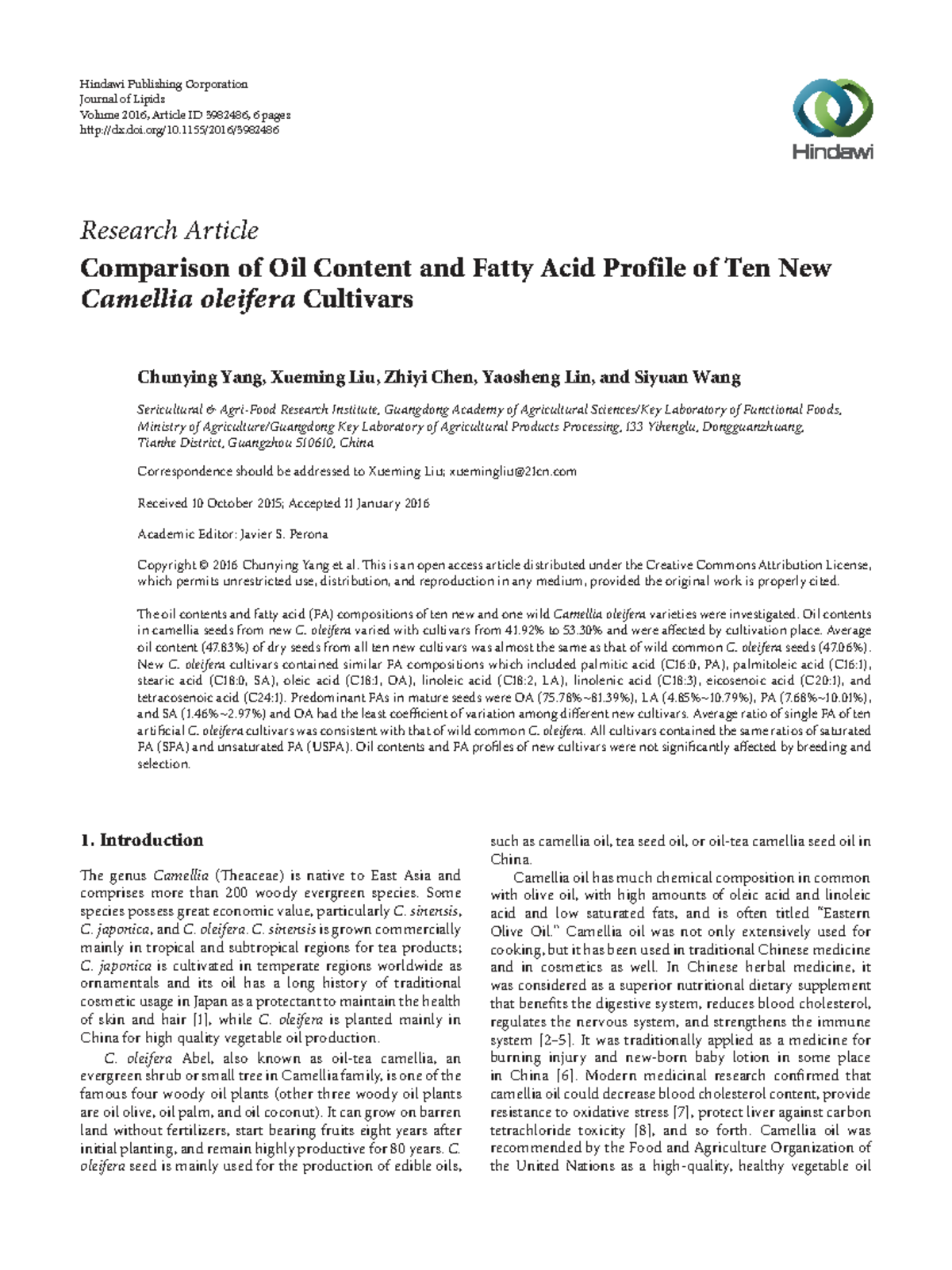 Comparison of Oil Content and Fatty Acid Profiles in C. oleifera ...
