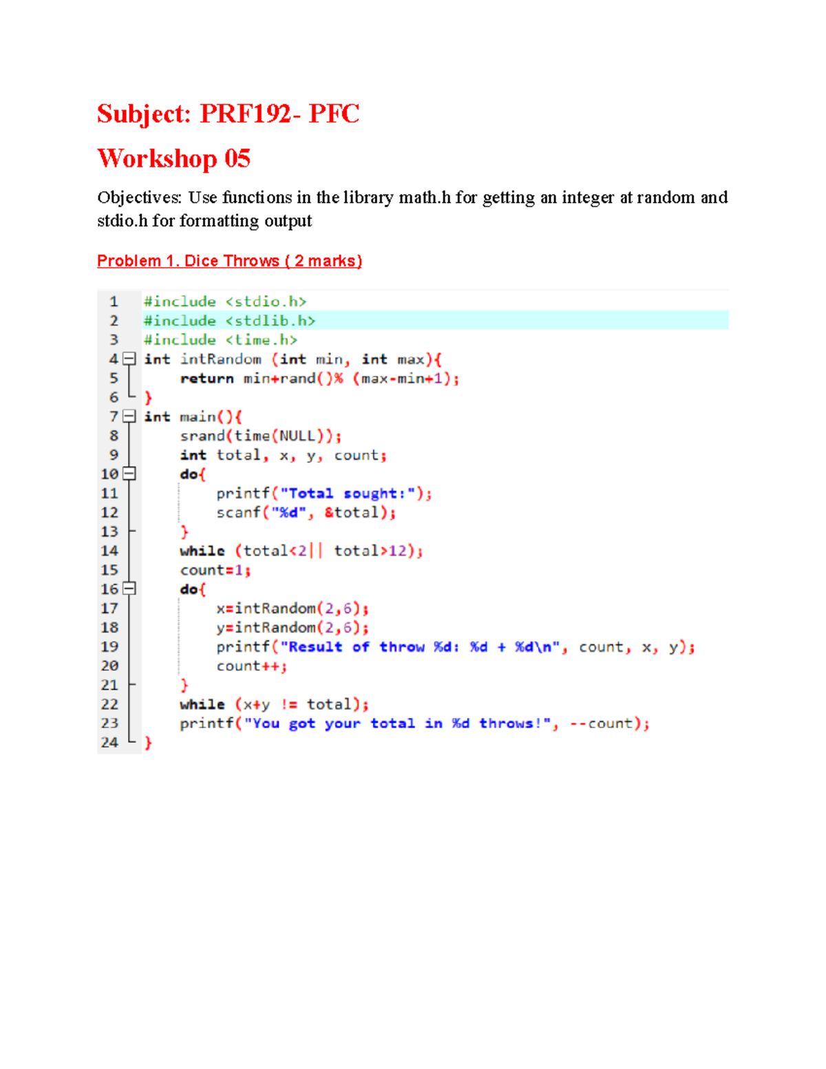 Whorkshop 5 - Lecture notes 3 - Subject: PRF192- PFC Workshop 05 ...