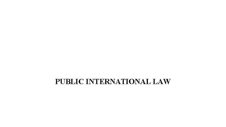 PIL 101: Introduction to Public International Law Notes by Jarandikar ...