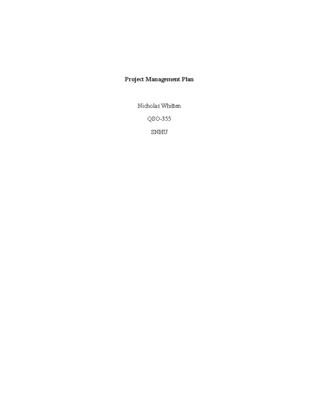 Whitten - QSO-355 - Final Project Milestone 1: Management Plan - Studocu