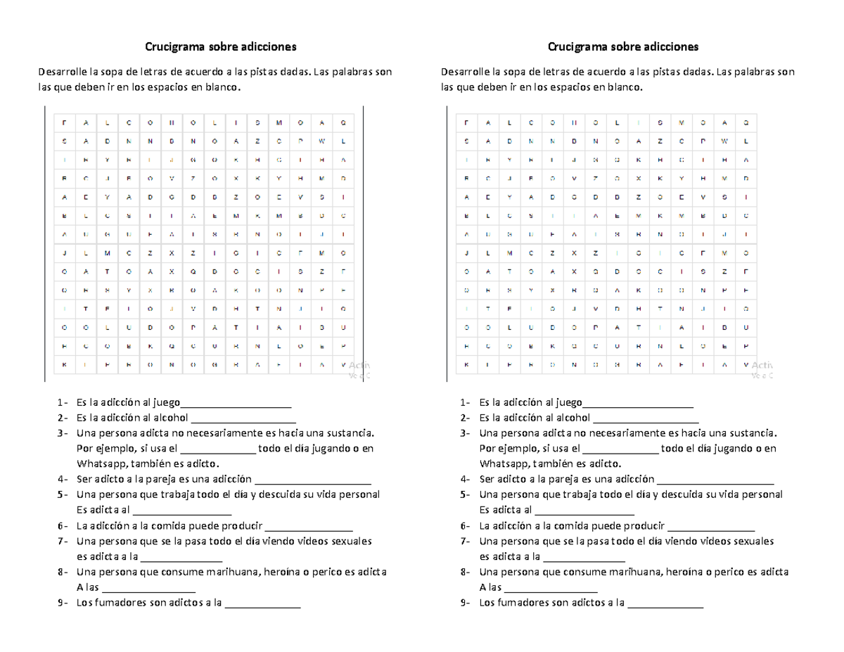 Crucigrama sobre adicciones - Crucigrama sobre adicciones Desarrolle la