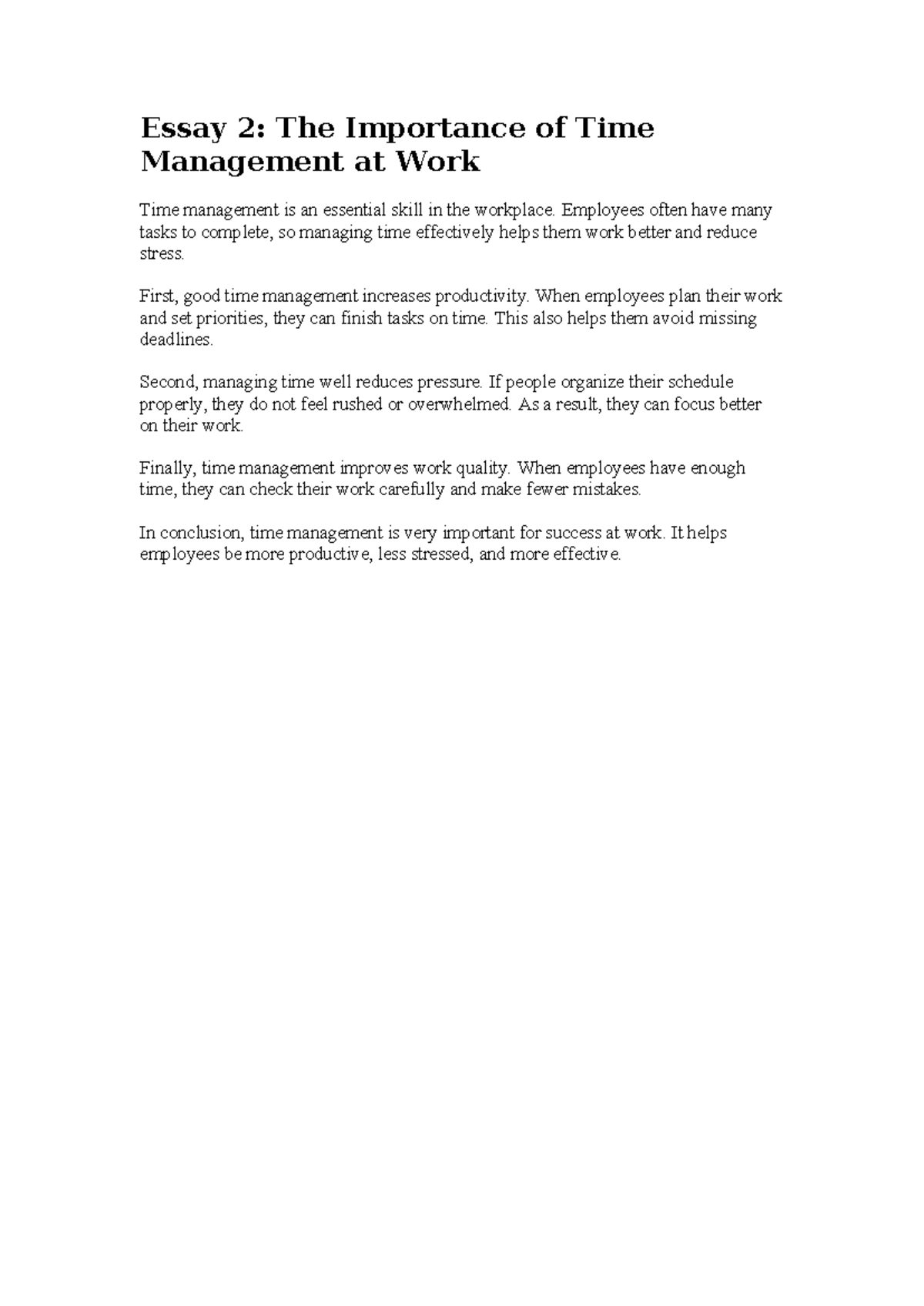 Essay 2: The Significance of Time Management in the Workplace - Studocu