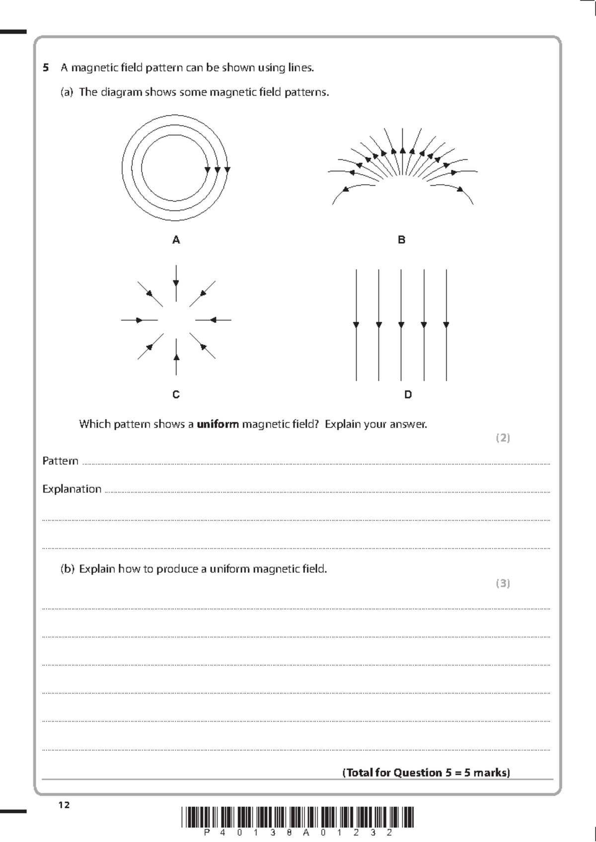 Q5 DA Phy jan 2012 magnetic fields - 12 P40138A01232 5 A magnetic field ...