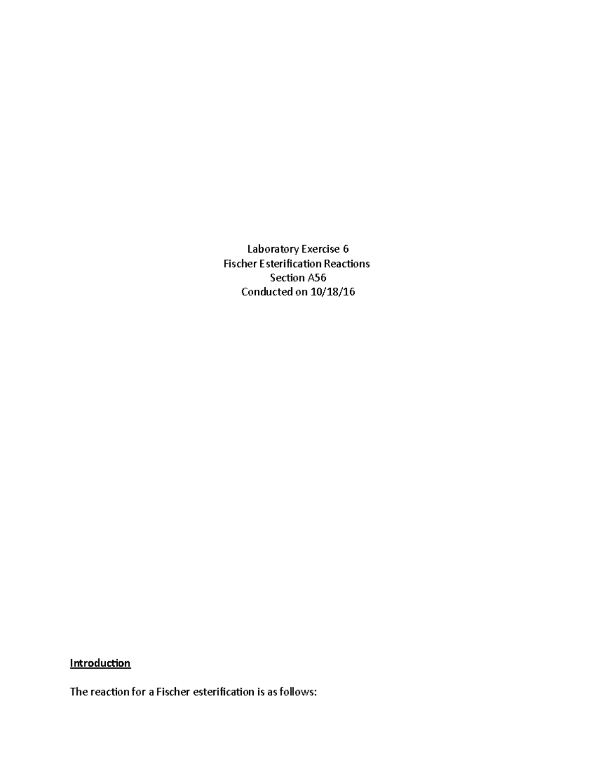 Organic Chemistry Lab 6: Fischer Esterification Study and Analysis ...
