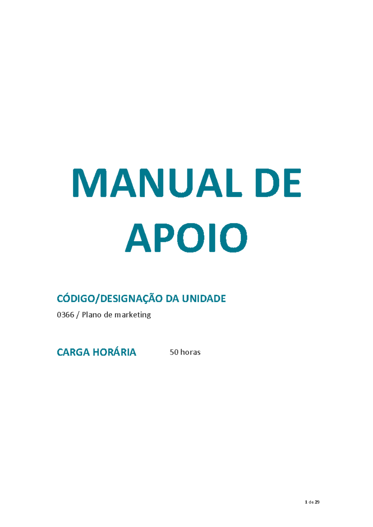 Manual de Apoio - UFCD 0366: Plano de Marketing e Estratégias - Studocu