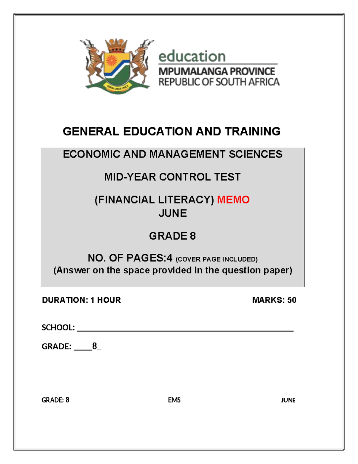 EMS GRADE 8 CONTROL TEST MEMO: FINANCIAL LITERACY JUNE 2023 - Studocu