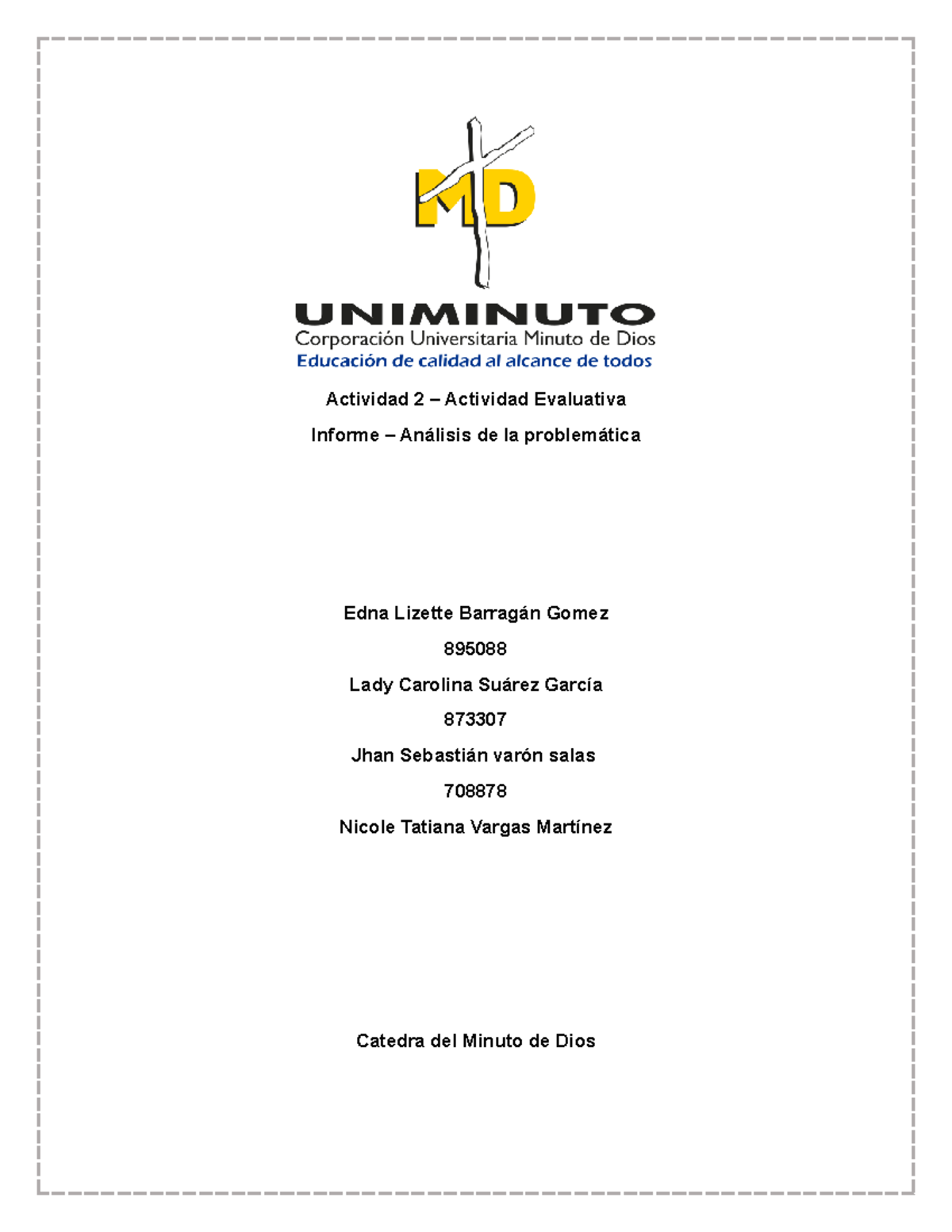 Propuesta DE Acción Comunitaria - Catedra Uniminuto - Actividad 2 ...