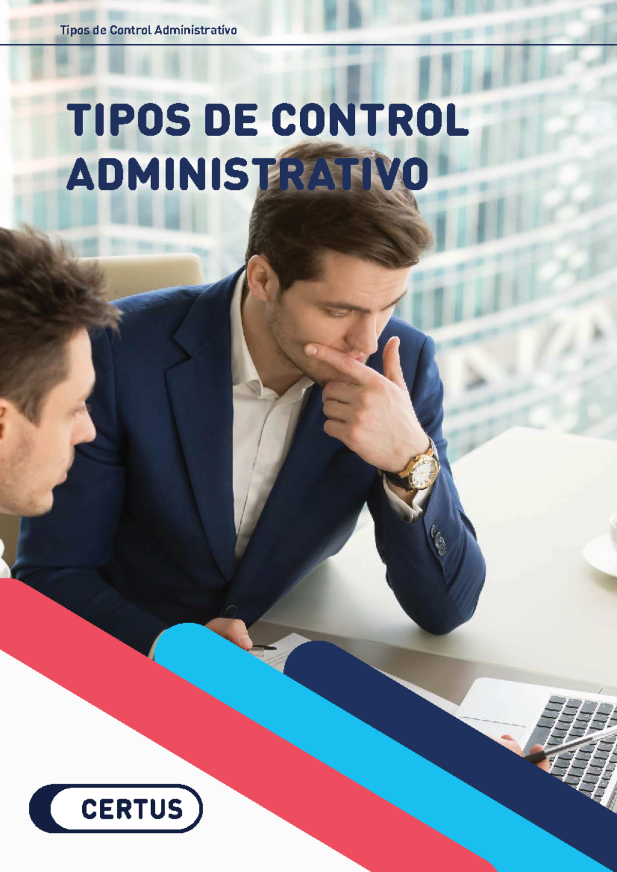 Tipos de Control Administrativo: Concurrente y Preliminar - Studocu
