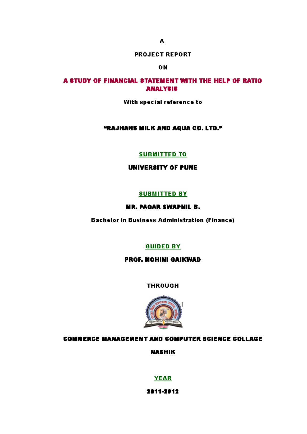 Ratio Analysis of Financial Statements: A Project Report (BBA) - Studocu