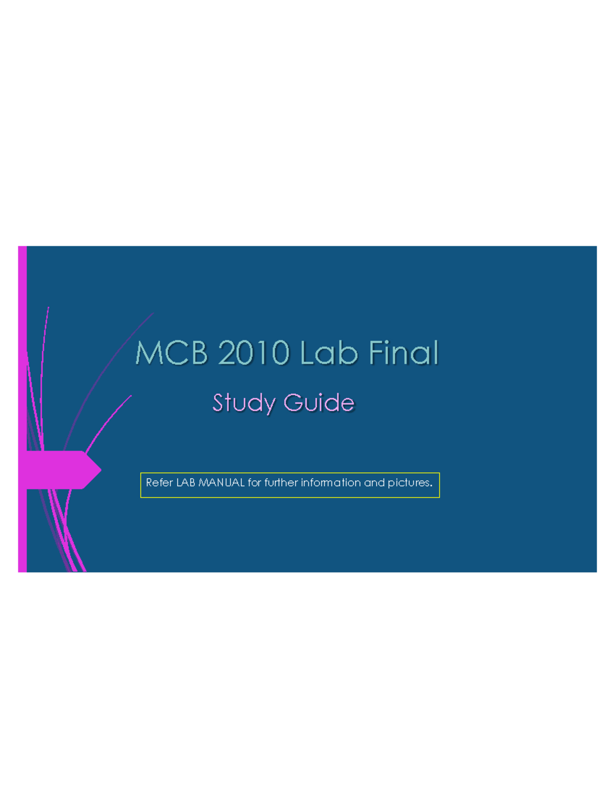 MCB 2010 Lab Final Study Guide: Gram Staining & Bacterial ...