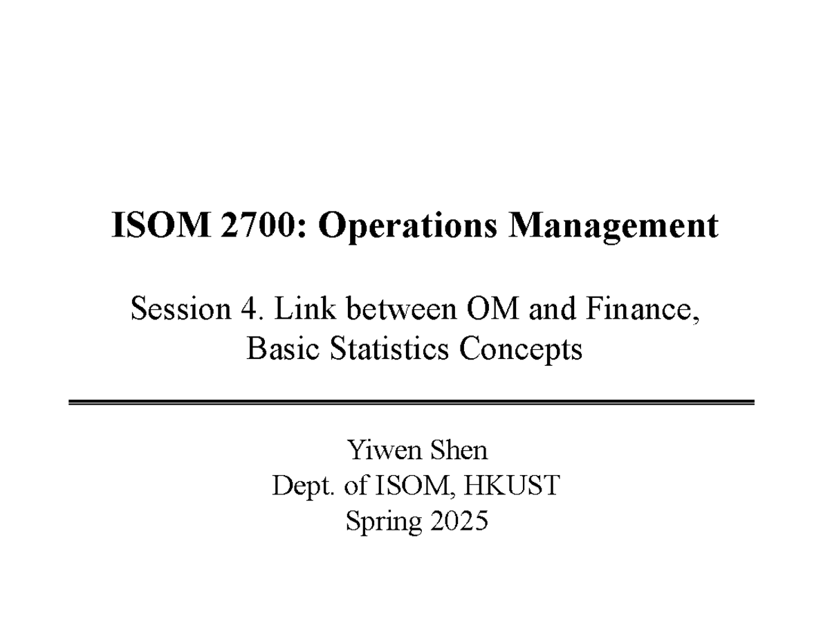 ISOM 2700 Session 4: Linking Operations Management and Finance - Studocu