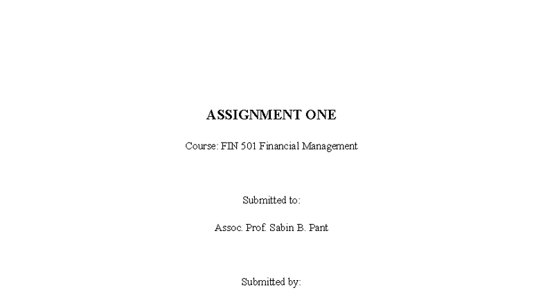 FIN 501 Assignment One: Key Financing & Shareholder Wealth at UNL - Studocu