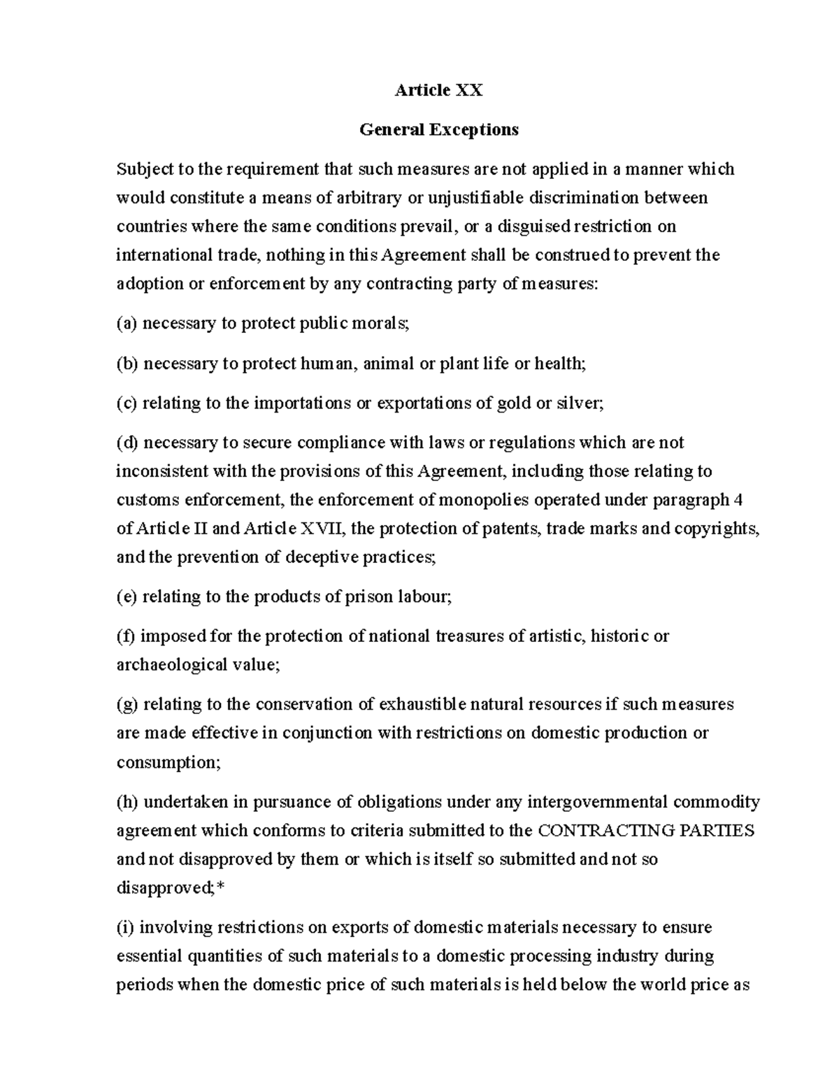 Article XX + XI - Article XX General Exceptions Subject to the ...
