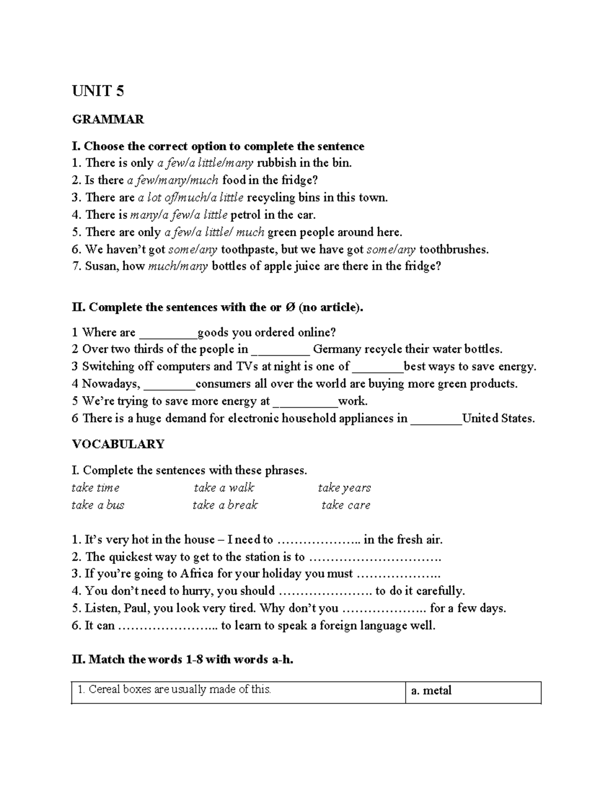 UNIT 5 GRAMMAR & VOCABULARY EXERCISES - ESL Course - Studocu