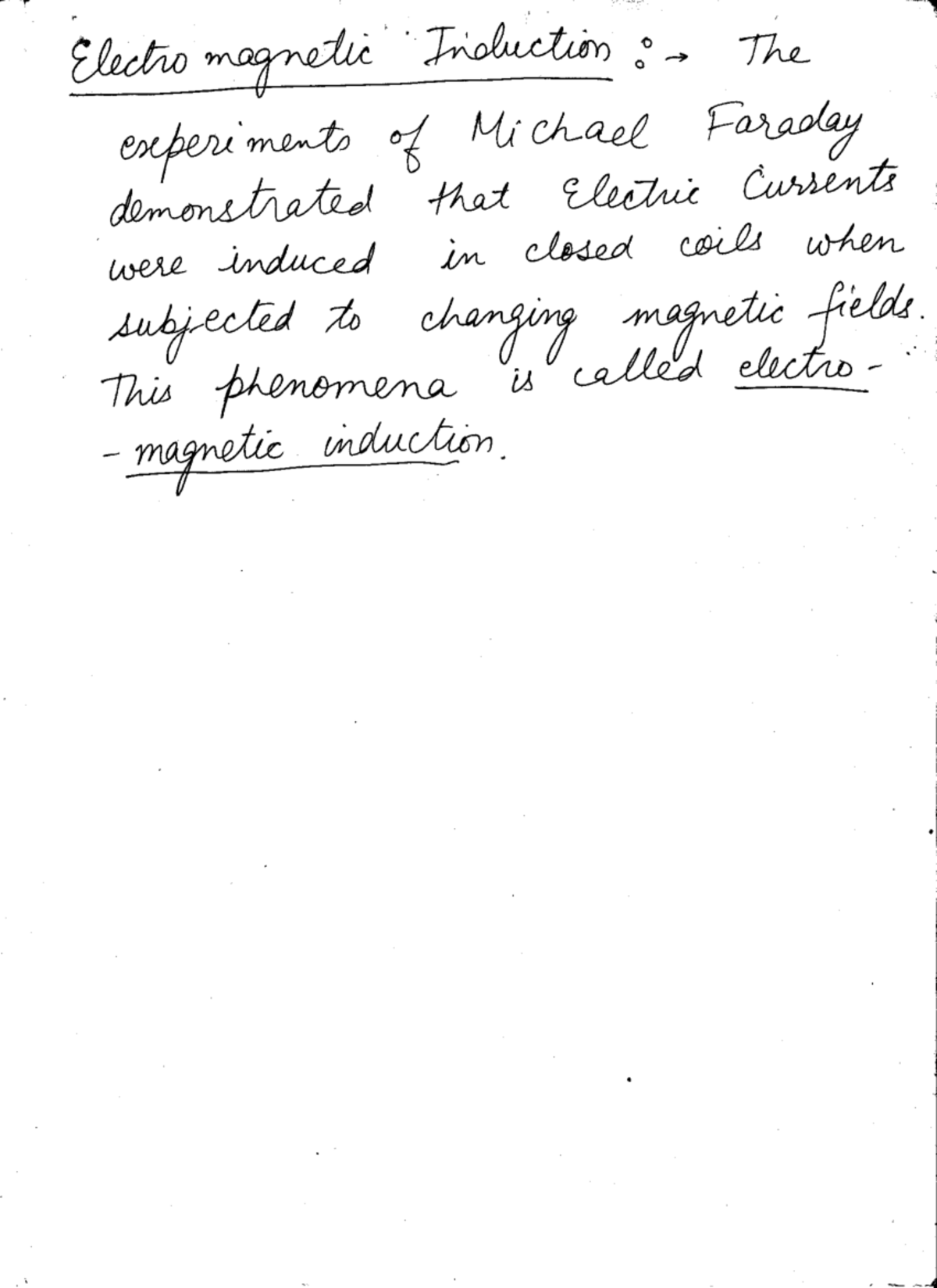 Electromagnetic Induction: Experiments and Laws of Faraday (PHYS 101 ...