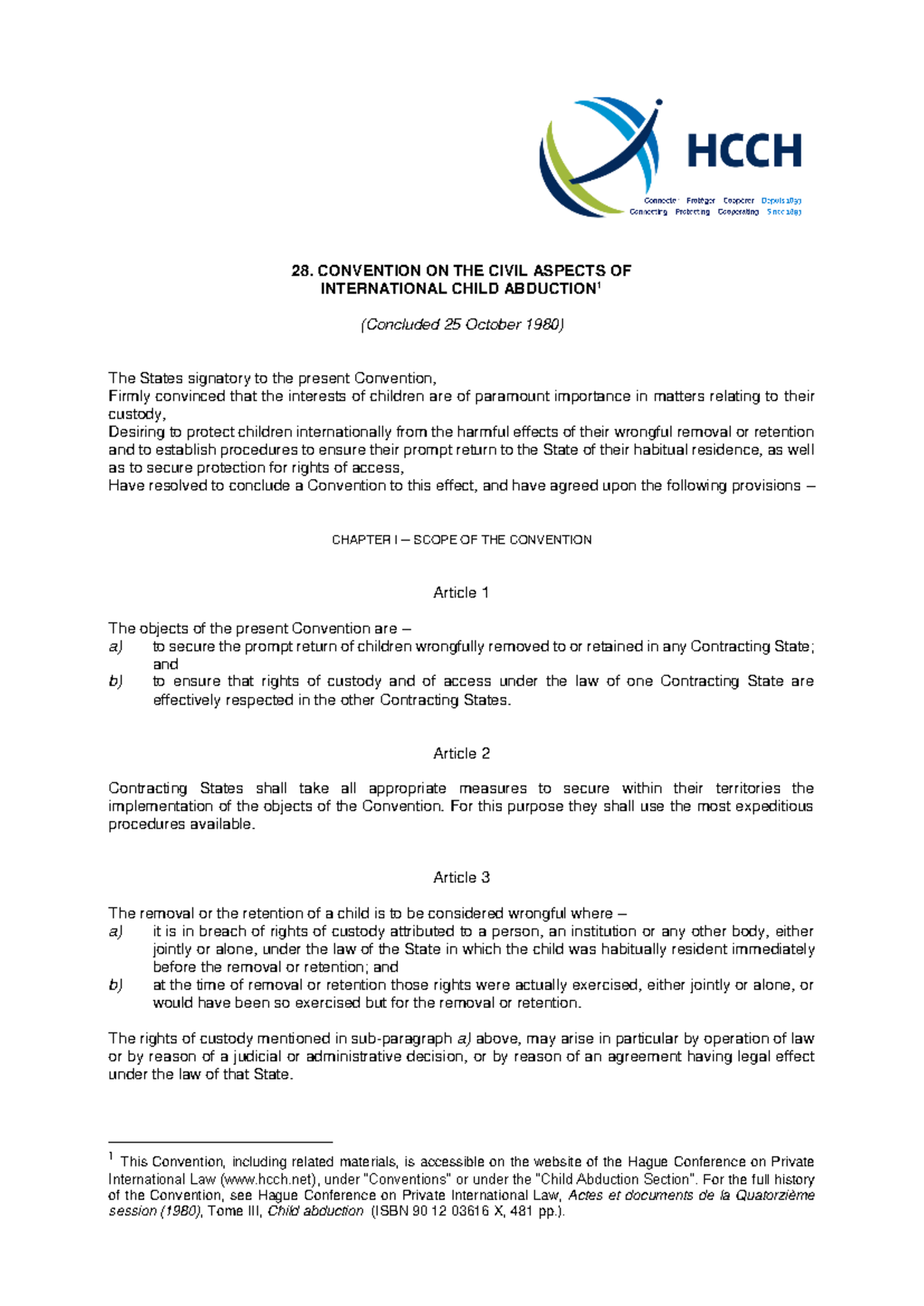Hague convention at 1980 - 28. CONVENTION ON THE CIVIL ASPECTS OF ...