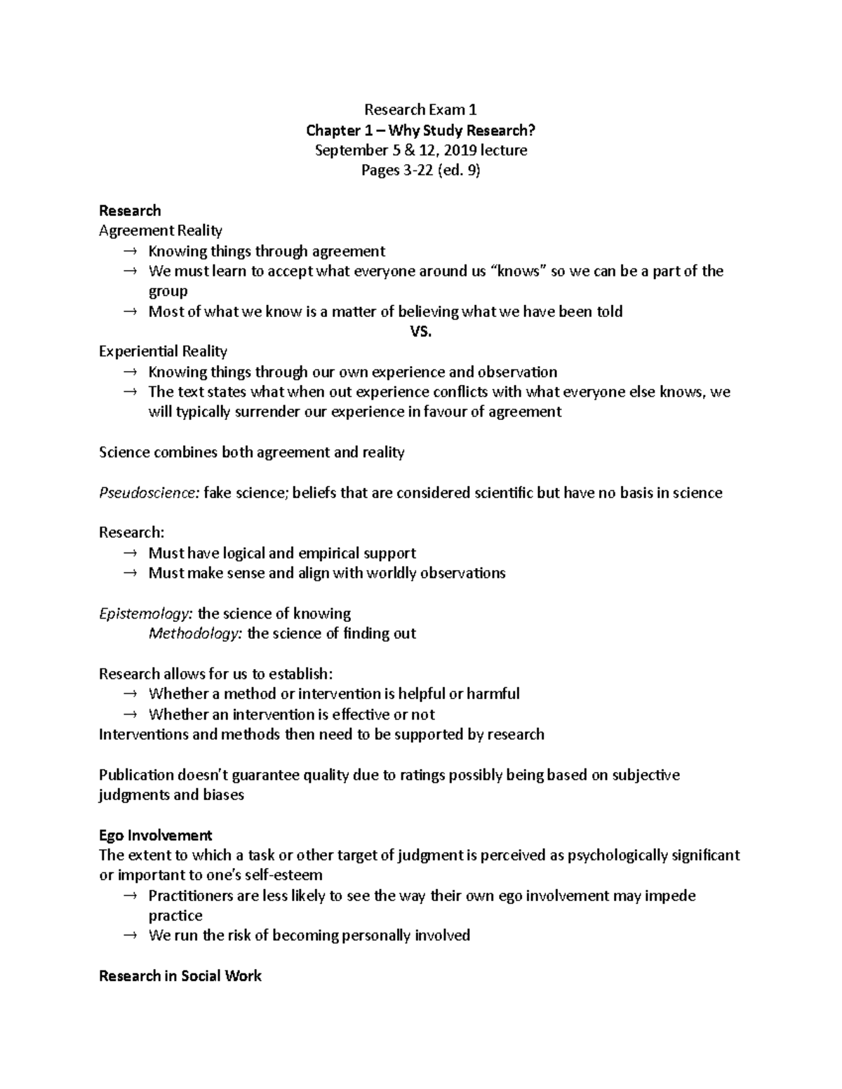 Research Exam 1 - 9) Research Agreement Reality Knowing things through ...