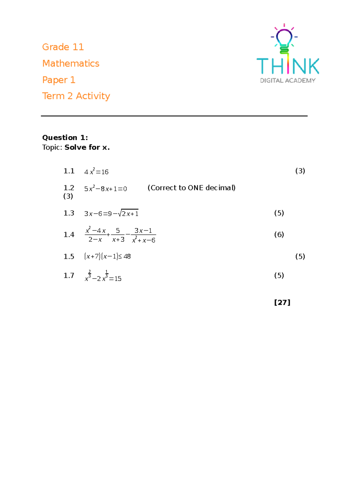 Grade 11 Mathematics Term 2 Activity P1: Solve for x & Functions - Studocu