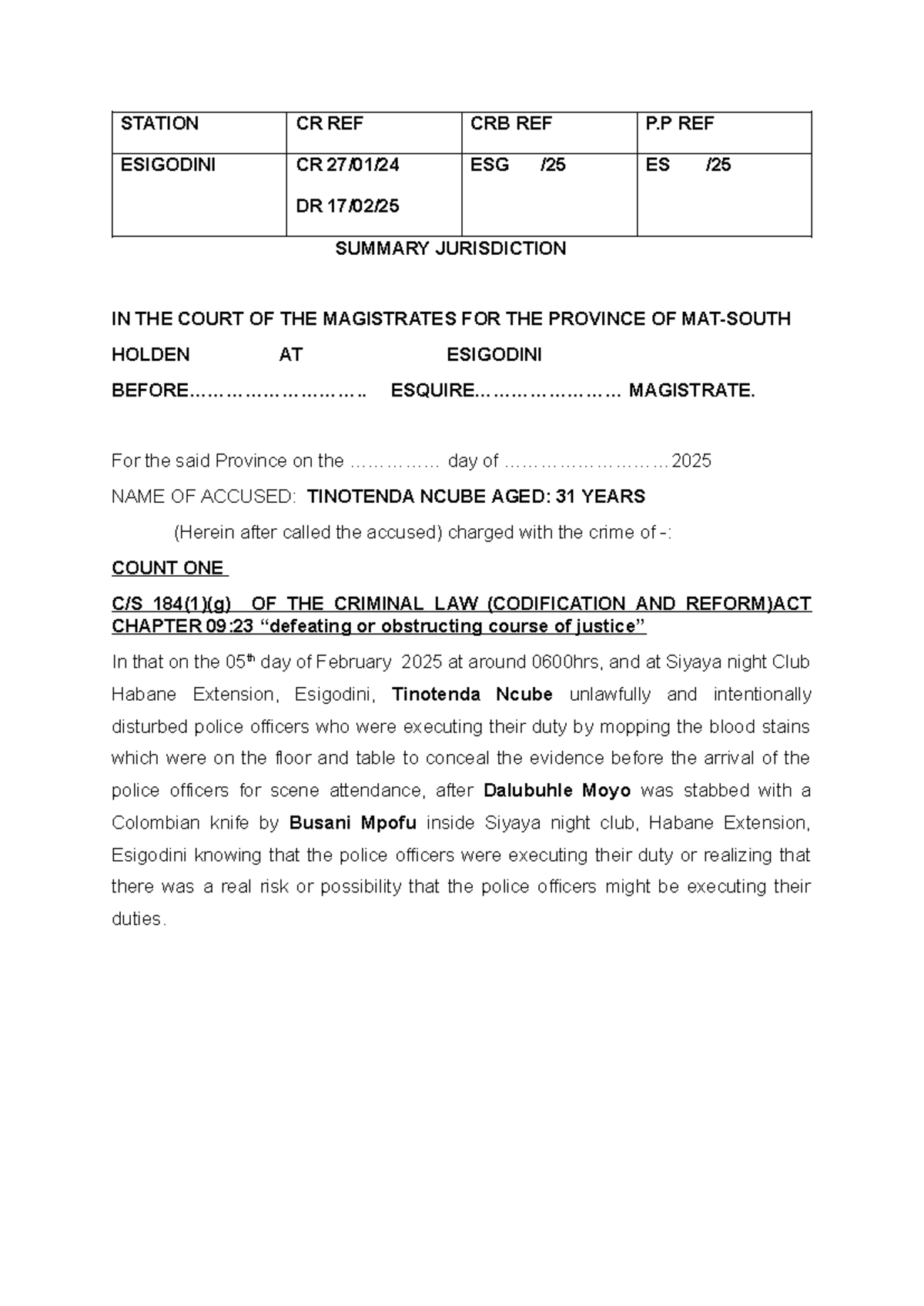 Case Study: Charge of Obstructing Justice - Tinotenda Ncube (CRB27/01 ...