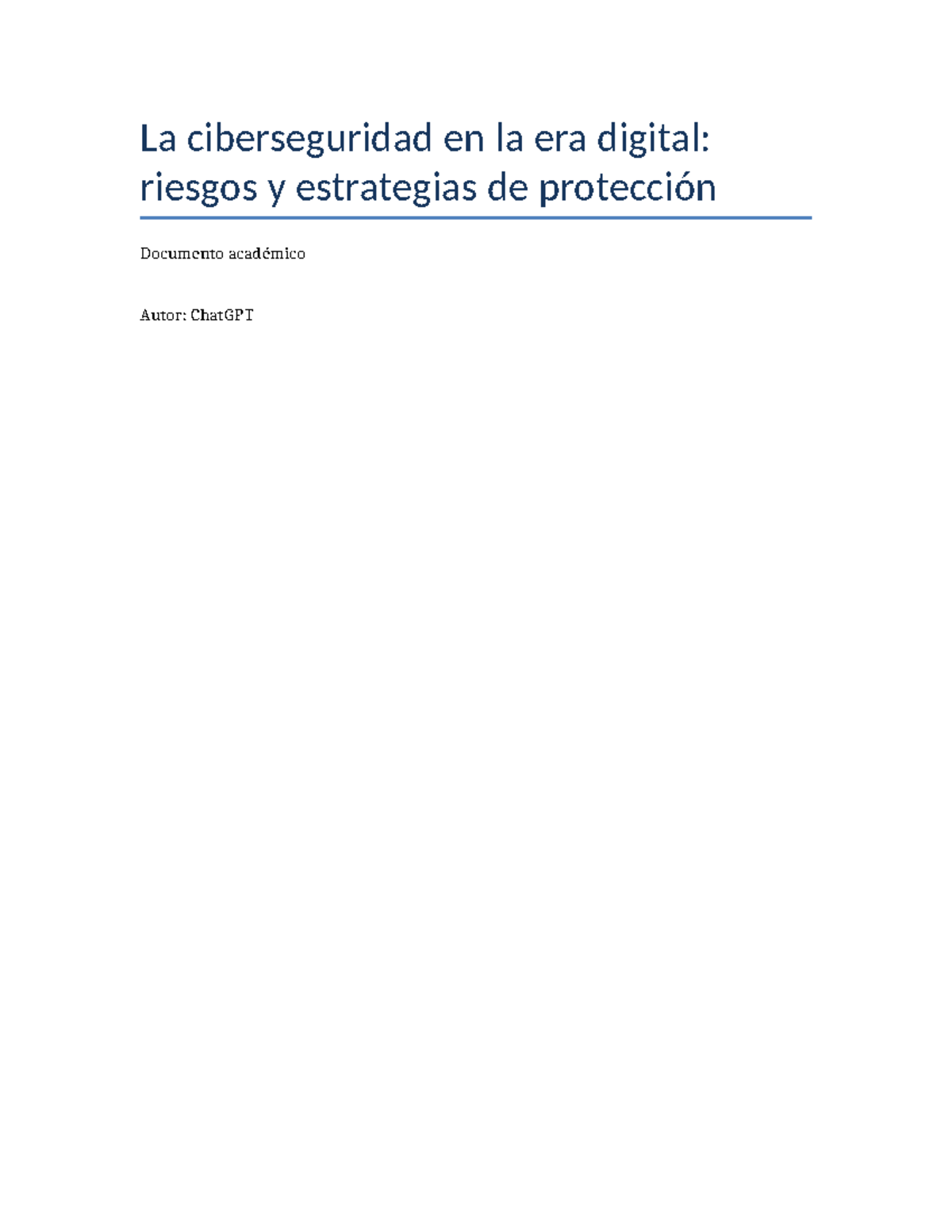 Ciberseguridad en la Era Digital: Riesgos y Estrategias de Protección ...