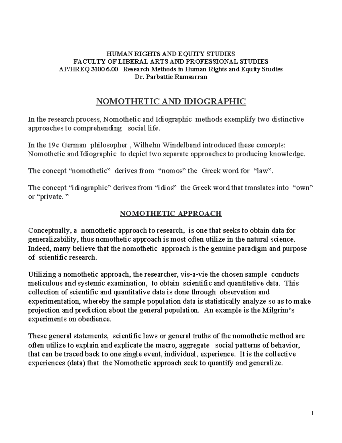 HUMAN RIGHTS AND EQUITY STUDIES 3100 6.00 Research Methods: Nomothetic ...