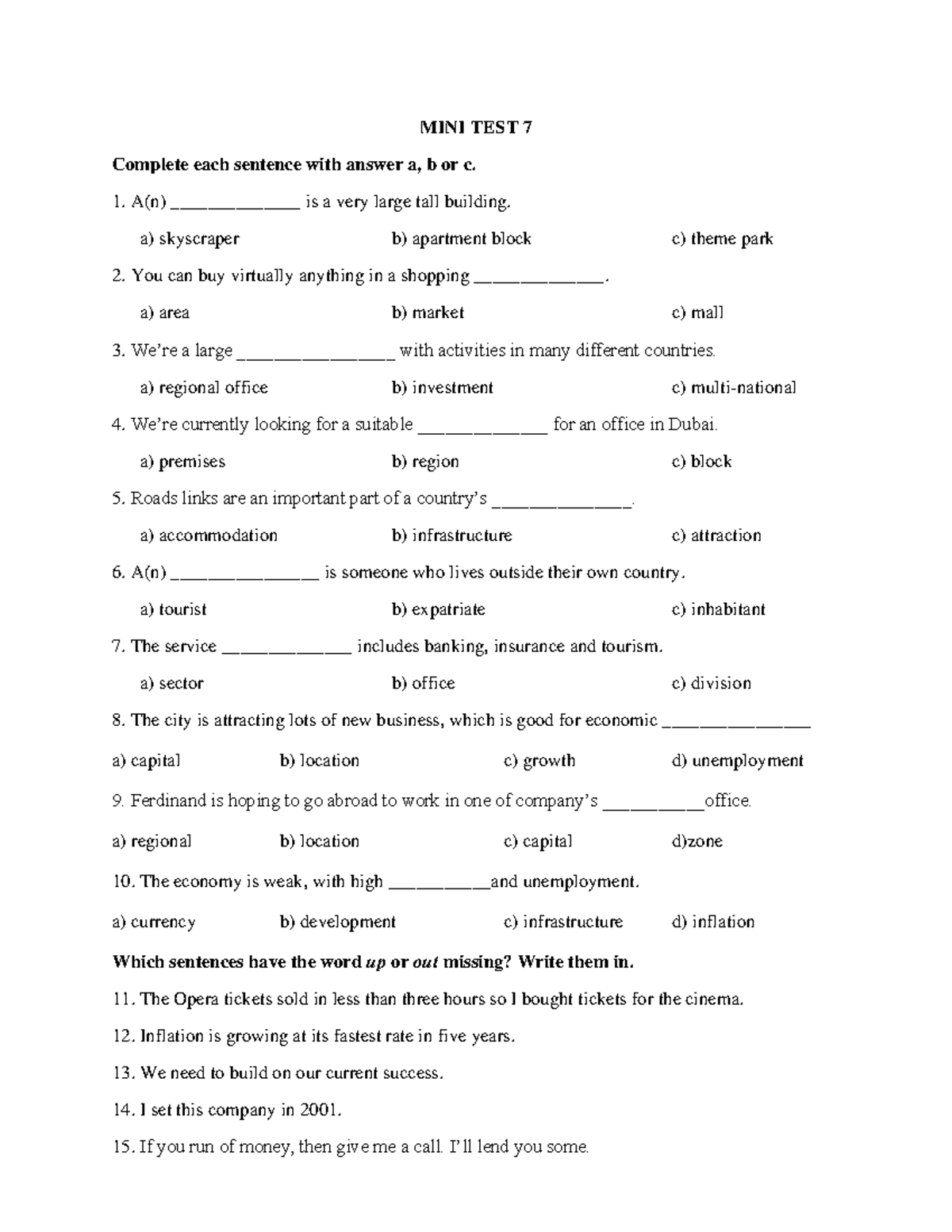 MINI TEST 7: Sentence Completion with Options a, b, or c - Studocu