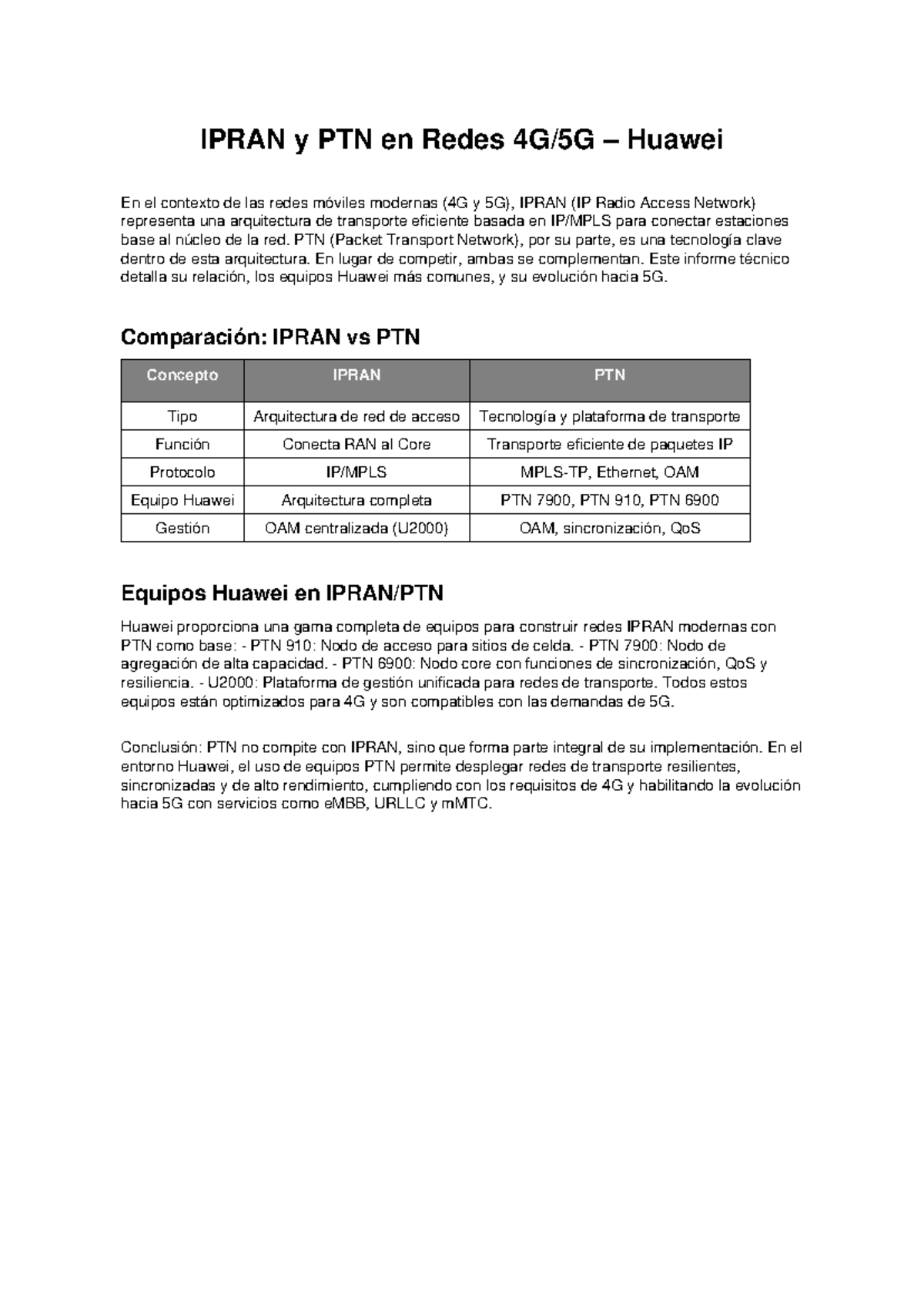 Informe Técnico: IPRAN vs PTN en Redes Huawei (4G y 5G) - Studocu