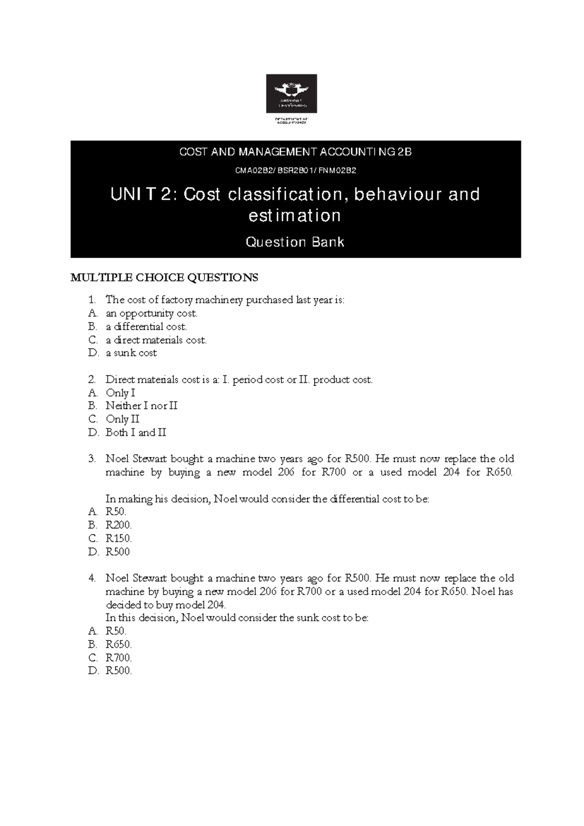 COST AND MANAGEMENT ACCOUNTING 2B UNIT 2: Cost Classification MCQ ...