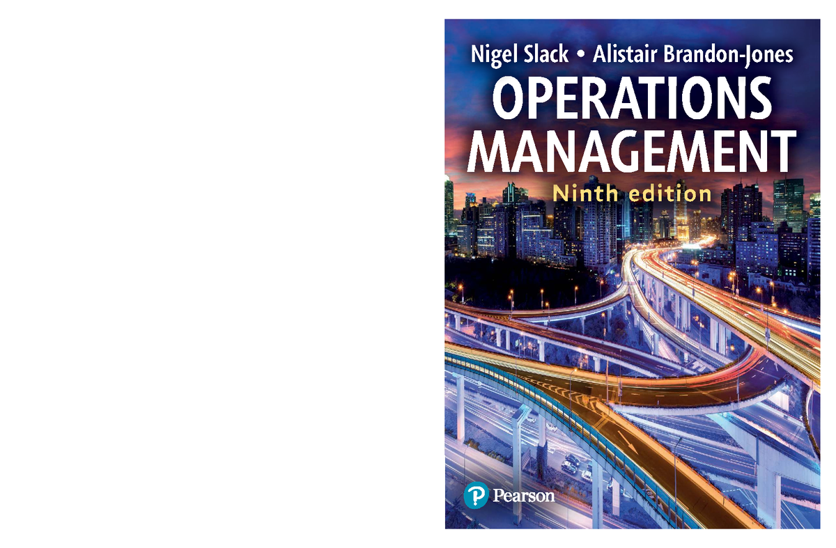 Operations Management: Insights from Nigel Slack & Alistair (9th