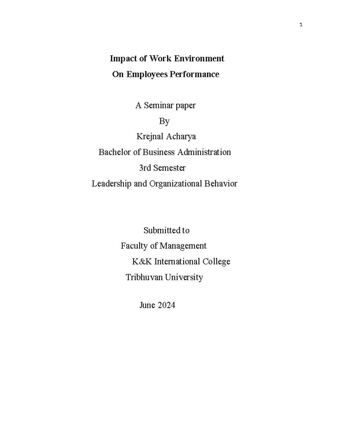 Impact of Work Environment on Employee Performance: A Seminar Paper ...