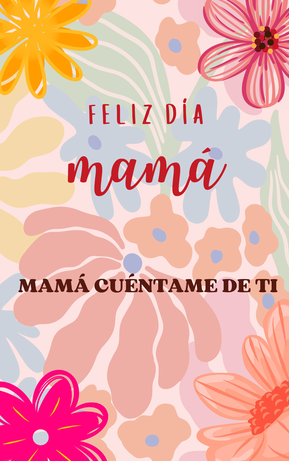 Conoce a tu Mamá: Preguntas y Recuerdos Especiales para el Día de la ...
