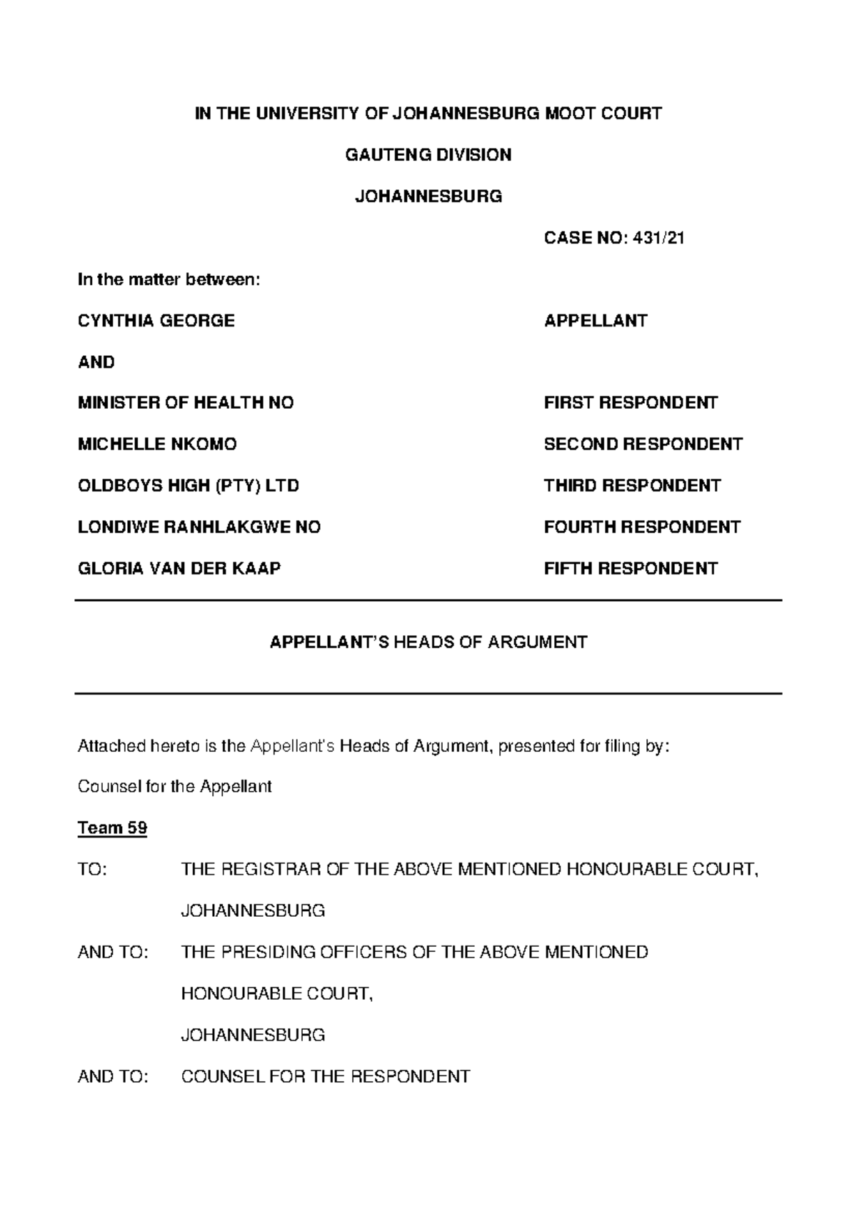 Final Arguments in Case No: 431/ - UJ Moot Court Example of HOA - Studocu