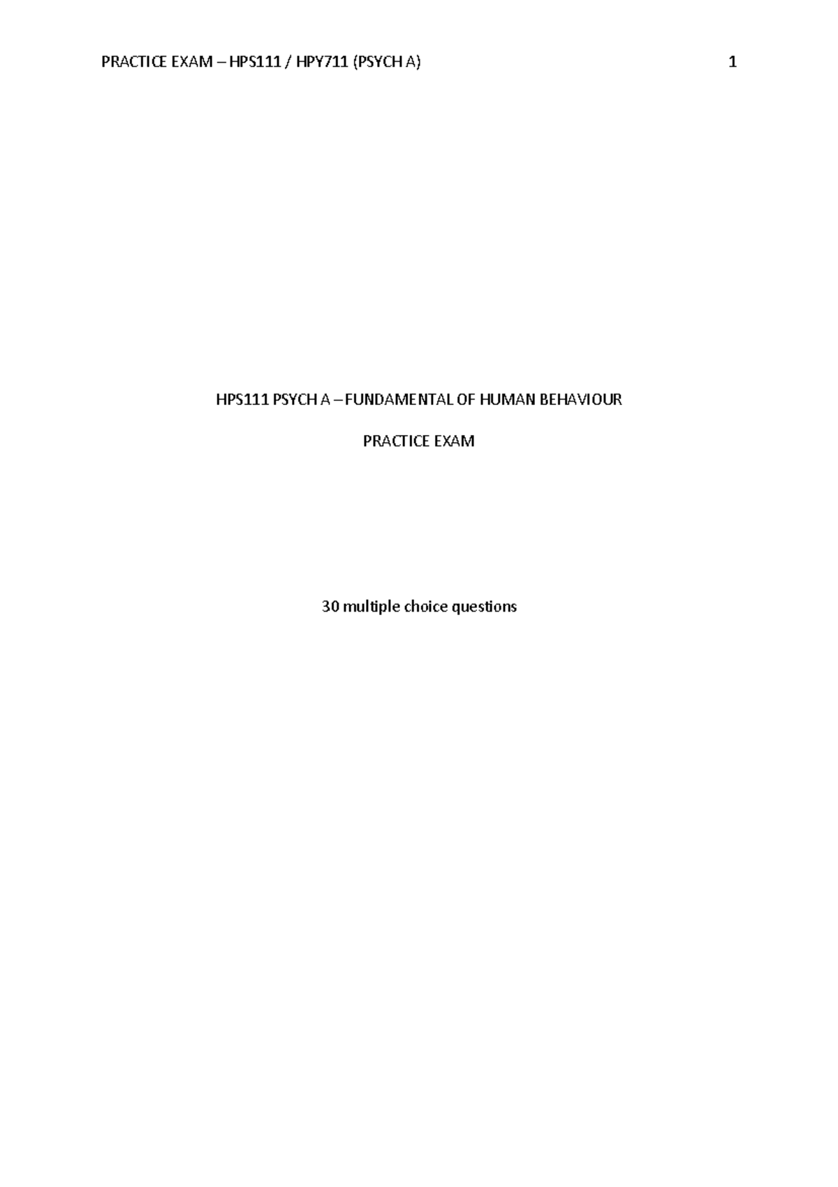 PRACTICE EXAM HPY711 (PSYCH A) - HUMAN BEHAVIOUR MULTIPLE CHOICE ...