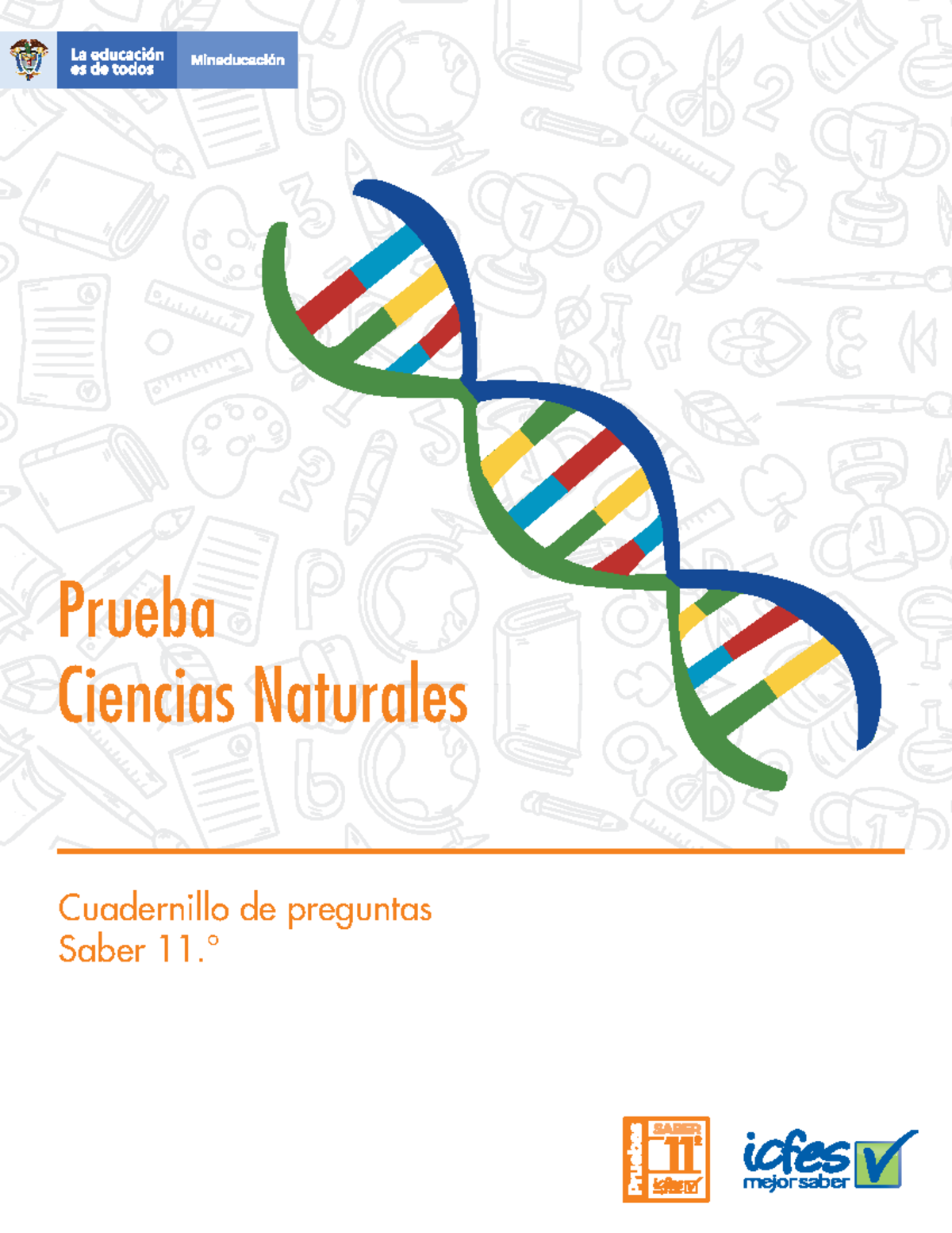 Cuadernillo de Preguntas Ciencias Naturales Saber 11 - Prueba 2021 ...
