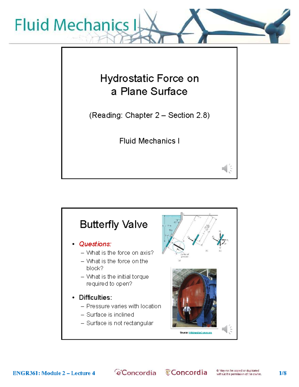 Hydrostatic Force on Plane Surfaces: ENGR361 Lecture 2.4 Notes - Studocu