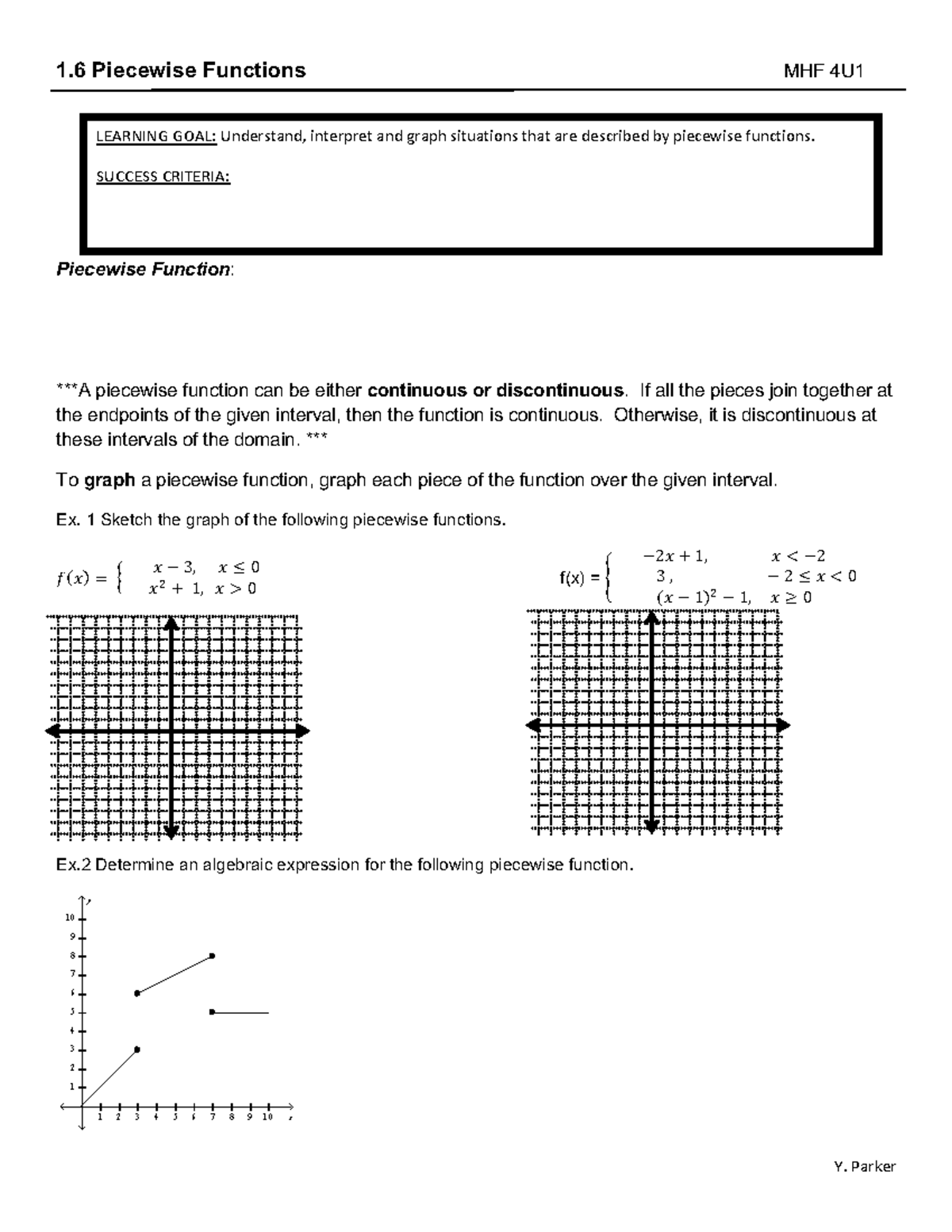 1.6 Understanding Piecewise Functions MHF 4U1: Graphing & Criteria ...
