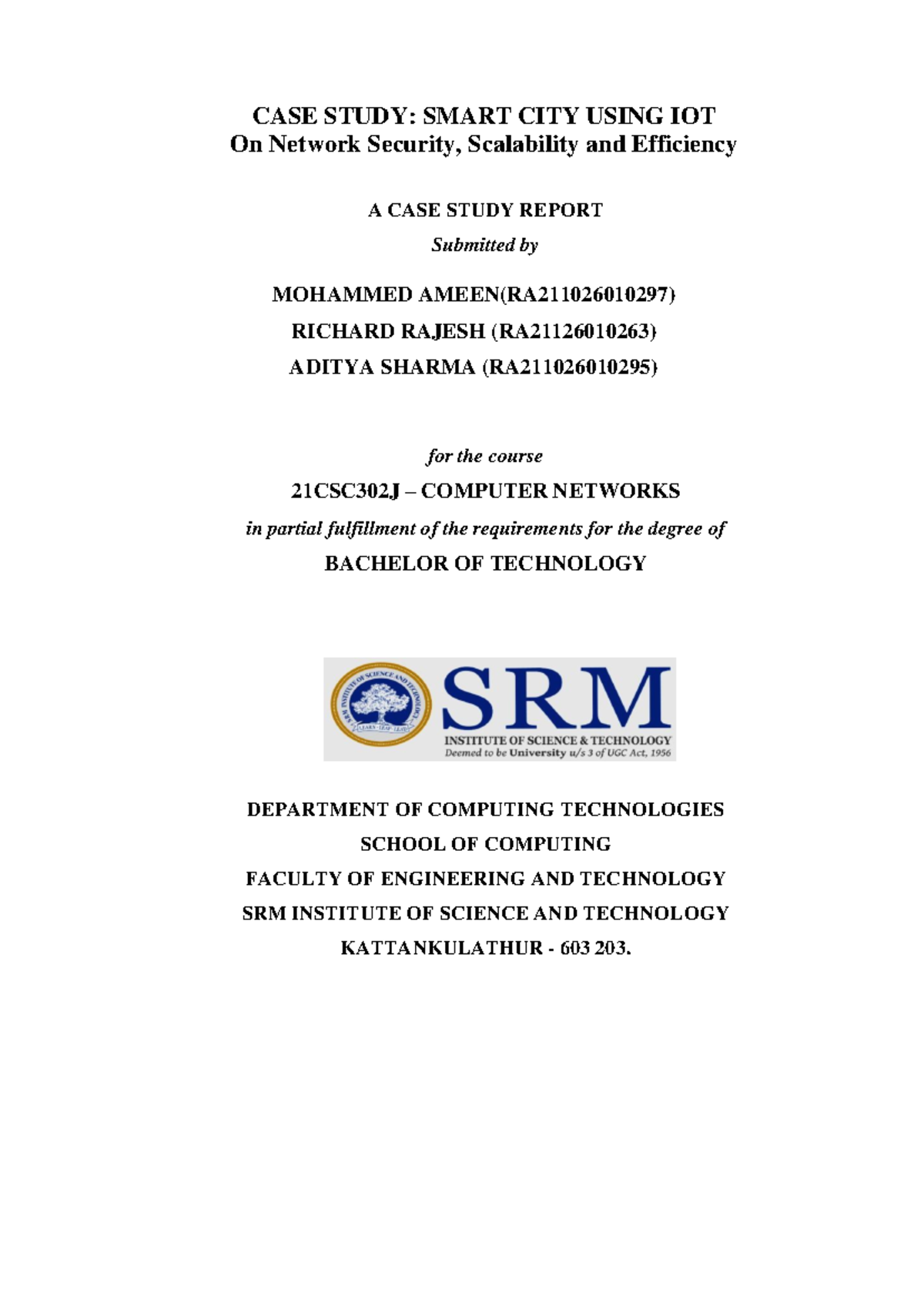 Case Study Report on Smart City IOT: Network Security & Design ...