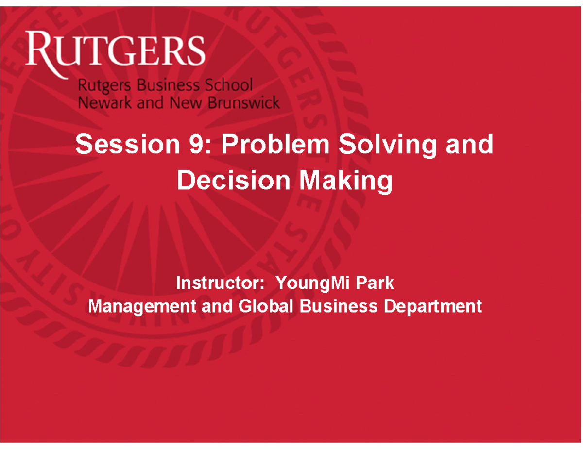 Management Skills MGB 101: Session 9 - Problem Solving & Decision ...