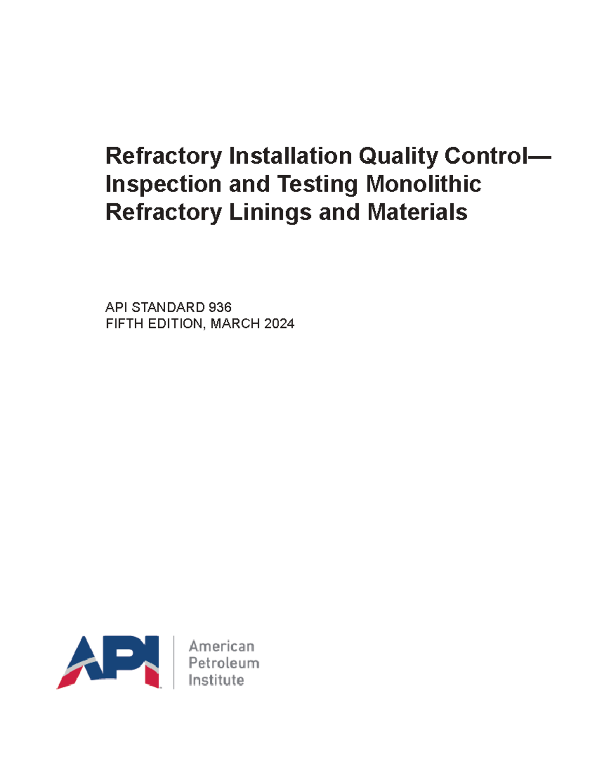 API 936 Quality Control Guidelines for Monolithic Refractory Linings ...