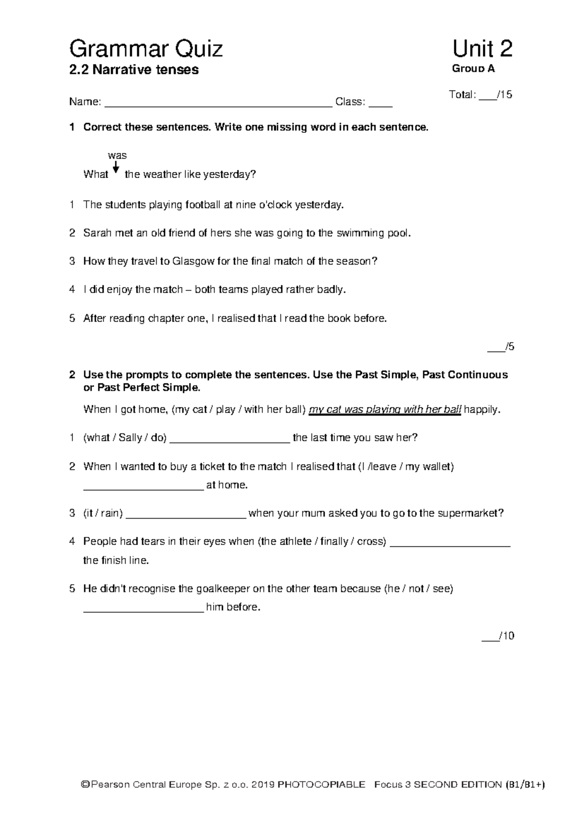 Focus 3 2E Grammar Quiz Unit 2.2 Group A - Narrative Tenses - Studocu