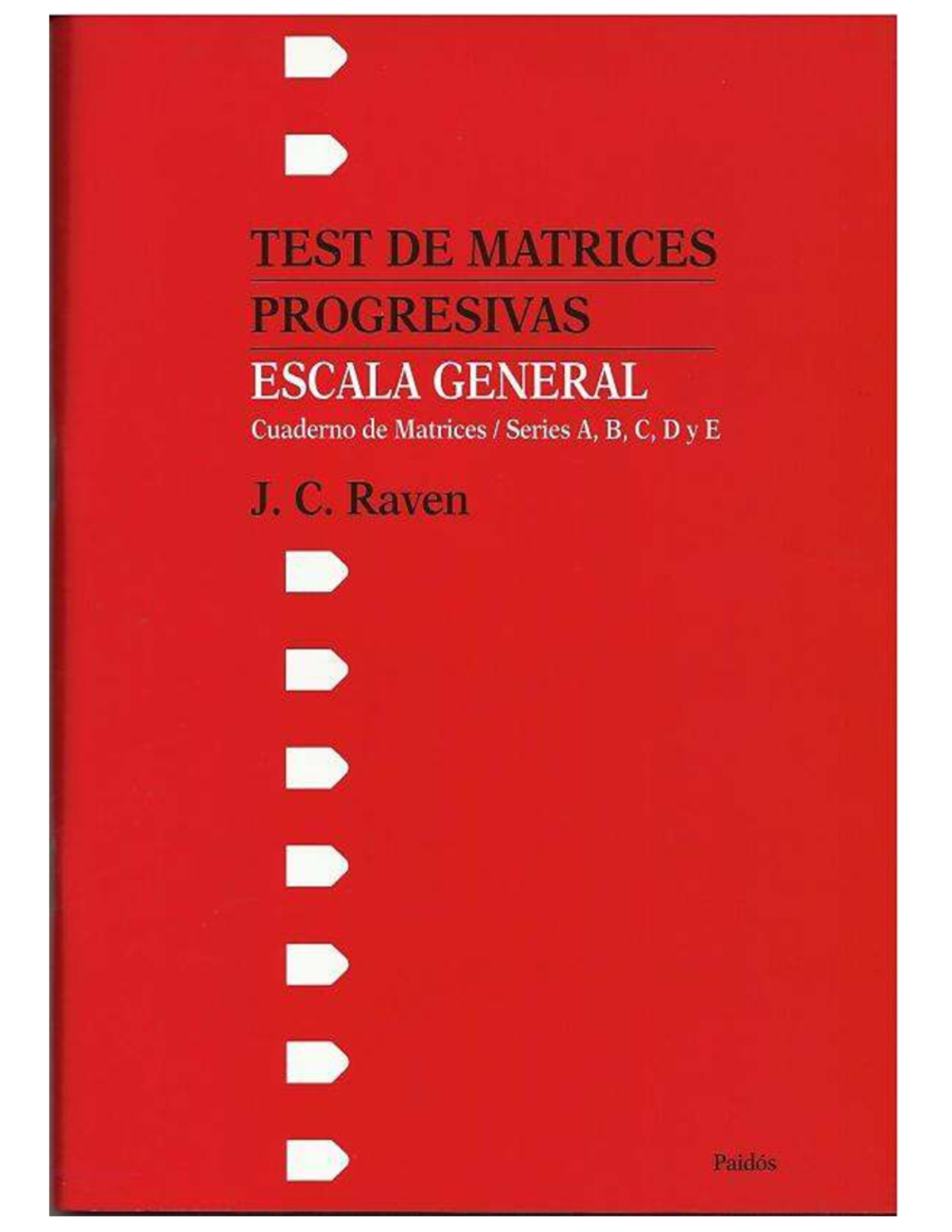 RAVEN 1: Manual del Test de Matrices Progresivas Standard - Studocu