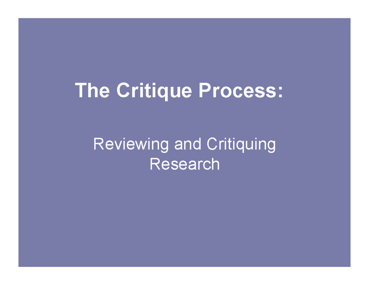 Final Exam - Research Methods (RM 101) Critique Process Overview - Studocu