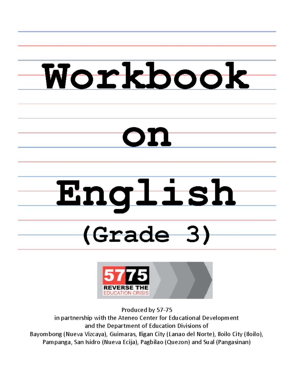 Grade 3 Workbook English - Produced by 57- in partnership with the ...