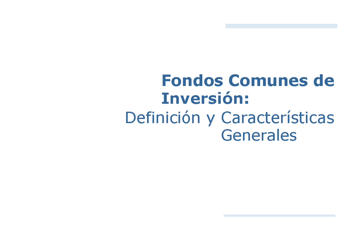 Fondos Comunes de Inversión: Definición y Características 2023 - Studocu