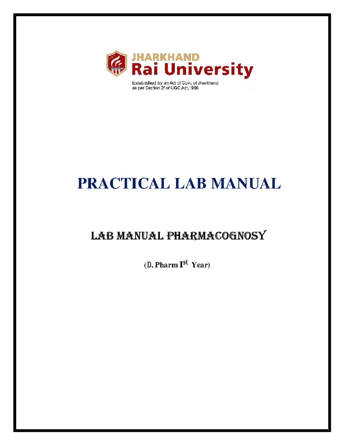 Practical Lab Manual for Pharmacognosy (D. Pharm 1st Year) - Studocu